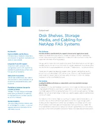 Disk Shelves, Storage Media and Cabling for Netapp FAS Systems