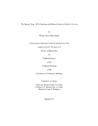 The Money Trap: NGO Funding and Political Action in Brazil's Favelas by Wendy Grace Muse Sinek a Dissertation Submitted in P