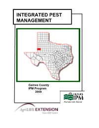 2009 Gaines County IPM Annual Report Which Is Distributed to the Gaines County IPM Steering Committee, the Gaines County IPM Program Sponsors, and Supporters
