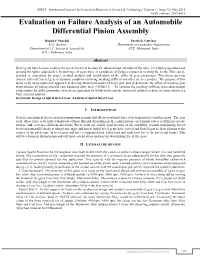 Evaluation on Failure Analysis of an Automobile Differential Pinion Assembly (IJIRST/ Volume 1 / Issue 12 / 054)