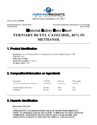 Material Safety Data Sheet TERTIARY BUTYL CATECHOL, 85% in METHANOL