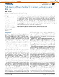 Pathologies of Hyperfamiliarity in Dreams, Delusions and Déjà Vu