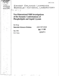 Two-Dimensional NMR Investigations of the Dynamic Conformations of Phospholipids and Liquid Crystals