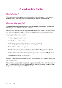 A Short Guide to Twitter
