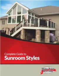 Complete Guide to Sunroom Styles Contents