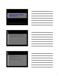 Conducted and Wireless Media (Part I)