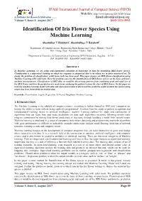 Identification of Iris Flower Species Using Machine Learning