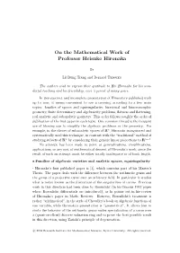 On the Mathematical Work of Professor Heisuke Hironaka