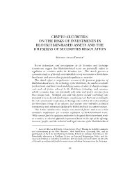 On the Risks of Investments in Blockchain-Based Assets and the Dilemmas of Securities Regulation
