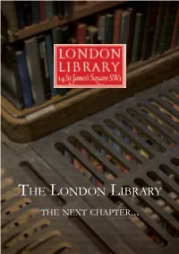The London Library the Next Chapter