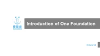 Introduction of One Foundation