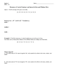 Measures of Central Tendency and Spread & Box-And-Whisker Plots