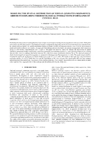 Modeling the Spatial Distribution of Eshnan (Seidlitzia Rosmarinus) Shrubs to Exploring Their Ecological Interactions in Drylands of Central Iran