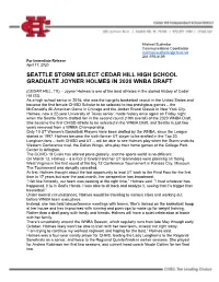 Seattle Storm Select Cedar Hill High School Graduate Joyner Holmes in 2020 Wnba Draft