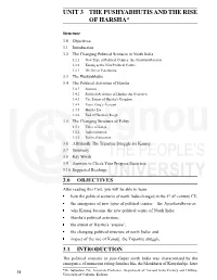 Unit 3 the Pushyabhutis and the Rise of Harsha*