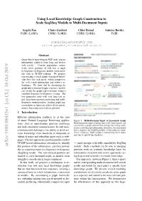 Using Local Knowledge Graph Construction to Scale Seq2seq Models to Multi-Document Inputs