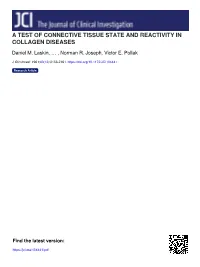 A Test of Connective Tissue State and Reactivity in Collagen Diseases