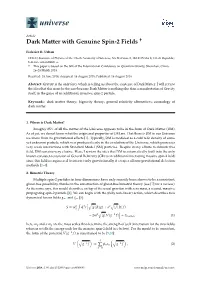 Dark Matter with Genuine Spin-2 Fields †