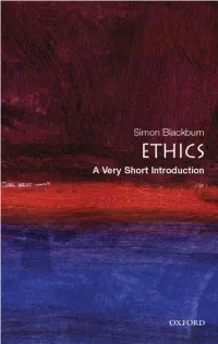 Ethics, a Very Short Introduction
