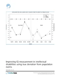Improving IQ Measurement in Intellectual Disabilities Using True Deviation from Population Norms Sansone Et Al