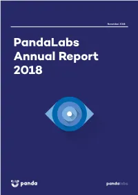 Pandalabs Annual Report 2018 Panda Security | Pandalabs Annual Report 2018