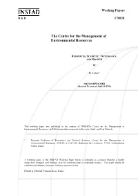 The Centre for the Management of Environmental Resources