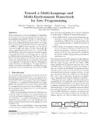 Toward a Multi-Language and Multi-Environment Framework for Live Programming