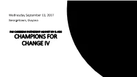 CHAMPIONS for CHANGE IV the Rationale for Champions