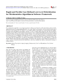 Rapid and Flexible User-Defined Low-Level Hybridization for Metaheuristics Algorithm in Software Framework