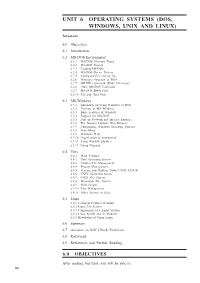 Unit 6 Operating Systems (Dos, Windows, Unix and Linux)