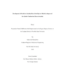Development of Predictive Gasoline Direct Fuel Injector Model for Improved