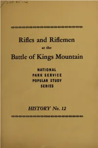 Rifles and Riflemen at the Battle of Kings Mountain