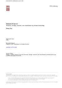 Analysis of Vaccine Structure, Storage, Moisture, and Classification by Infrared Technology