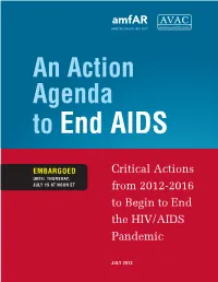 Critical Actions from 2012-2016 to Begin to End the HIV/AIDS Pandemic