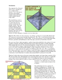 Introduction the Enigmatic Great Pyramid (GP) at Giza Is Arguably the Most Studied Ancient Structure. Yet It Still Holds Its