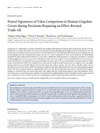 Neural Signatures of Value Comparison in Human Cingulate Cortex During Decisions Requiring an Effort-Reward Trade-Off