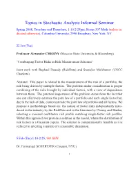 Topics in Stochastic Analysis Informal Seminar