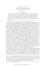 HISTORICAL SYNTAX the Syntax of Sanskrit Compounds John J