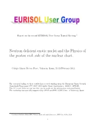 Neutron Deficient Exotic Nuclei and the Physics of the Proton Rich