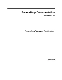 Securedrop Documentation Release 0.9.0