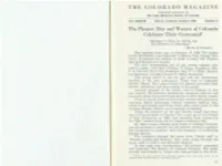 THE. COLORADO MAGAZINE Published Quarterly by the State Historical Society of Colorado