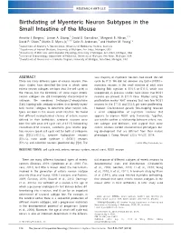 Birthdating of Myenteric Neuron Subtypes in the Small Intestine of the Mouse
