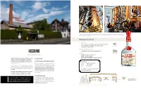 Fassbind Uses a Hybrid of a Pot Still and Column Still