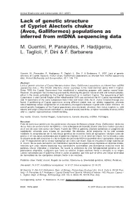 Lack of Genetic Structure of Cypriot Alectoris Chukar (Aves, Galliformes) Populations As Inferred from Mtdna Sequencing Data M. Guerrini, P