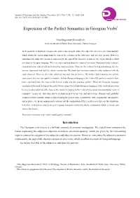 Expression of the Perfect Semantics in Georgian Verbs1