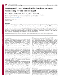 Imaging with Total Internal Reflection Fluorescence Microscopy for the Cell Biologist