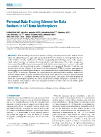Personal Data Trading Scheme for Data Brokers in Iot Data Marketplaces