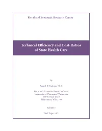 Technical Efficiency and Cost-Ratios of State Health Care