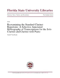 A Selective Annotated Bibliography of Transcriptions for the Solo Clarinet and Clarinet with Piano Joan E