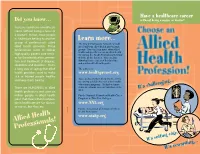 Allied Health Professionals! Learn More
